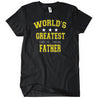 Worlds Greatest Farter I Mean Father T-Shirt - Textual Tees