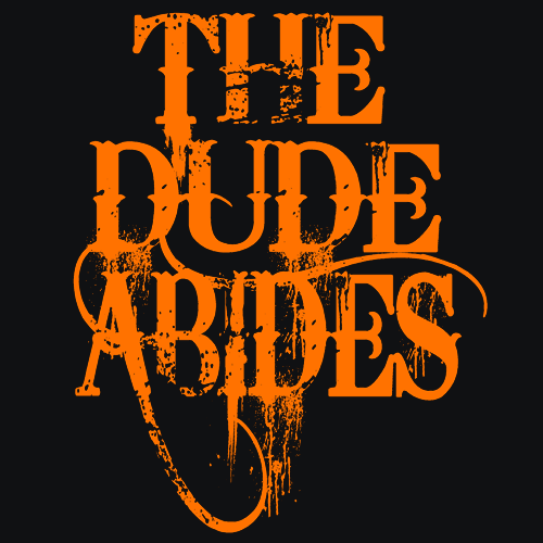 The Dude Abides T-Shirt - Textual Tees