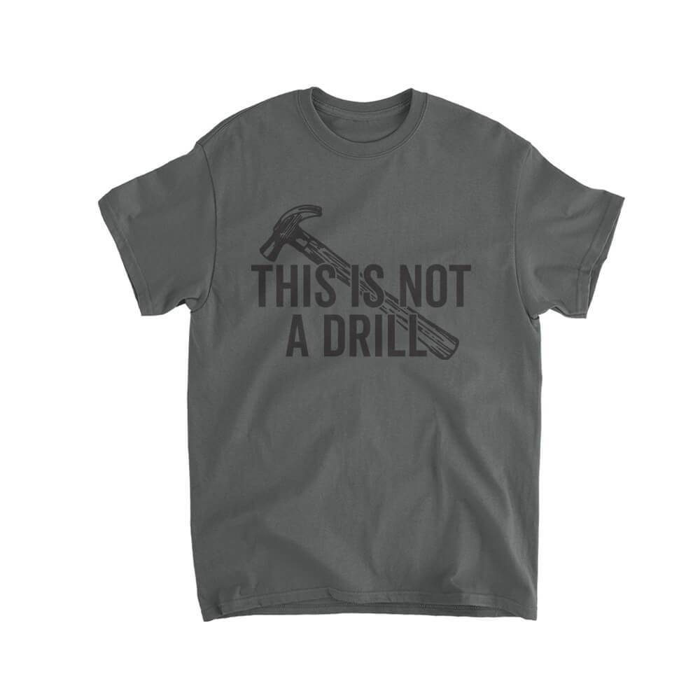 This Is Not A Drill Kids T-Shirt - Textual Tees