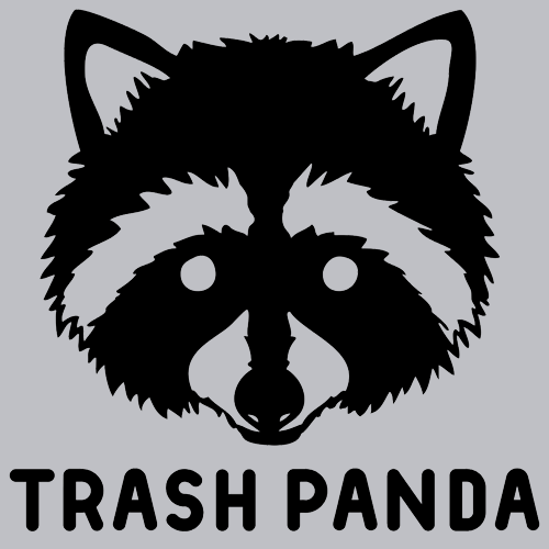 Trash Panda T-Shirt - Textual Tees