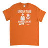 Under New Management Mens T-Shirt - Textual Tees