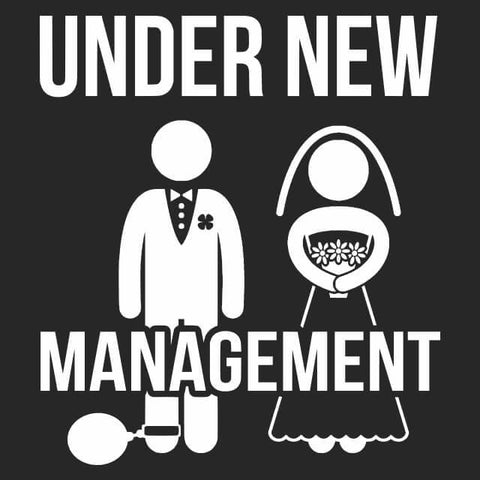 Under New Management Mens T-Shirt - Textual Tees