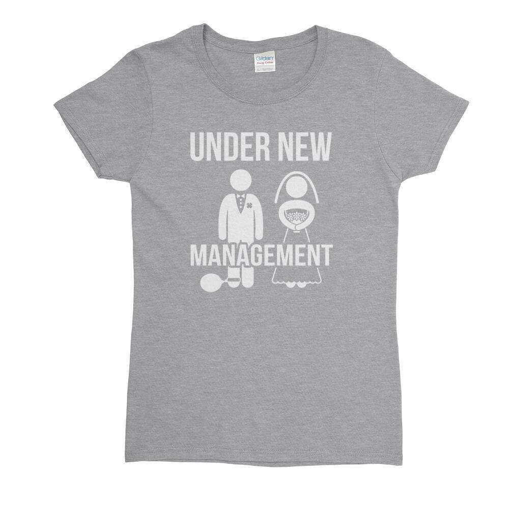 Under New Management Womens T-Shirt - Textual Tees