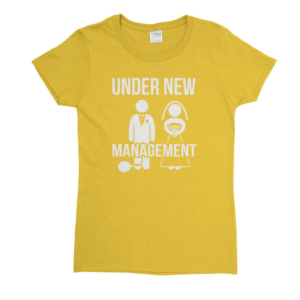 Under New Management Womens T-Shirt - Textual Tees