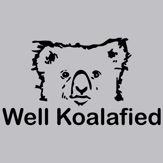 Well Koalafied T-Shirt - Textual Tees