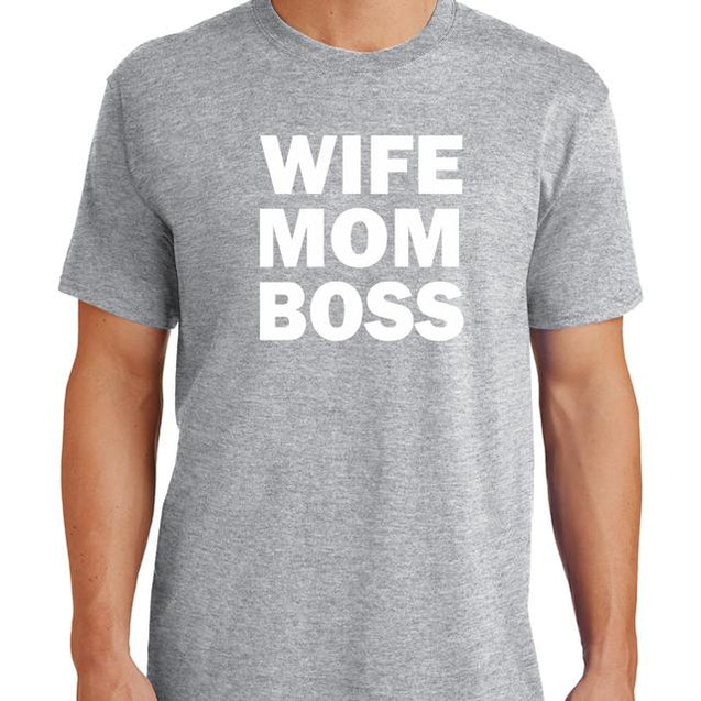 Wife Mom Boss T-Shirt - Textual Tees