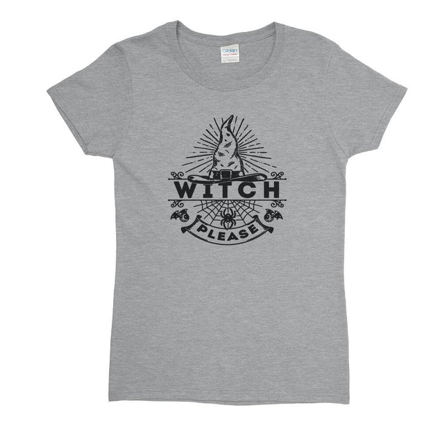 Witch Please Womens T-Shirt - Textual Tees