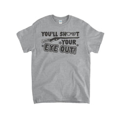 You'll Shoot Your Eye Out Kids T-Shirt - Textual Tees